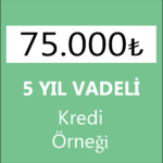 5 YIL 75 bin tl